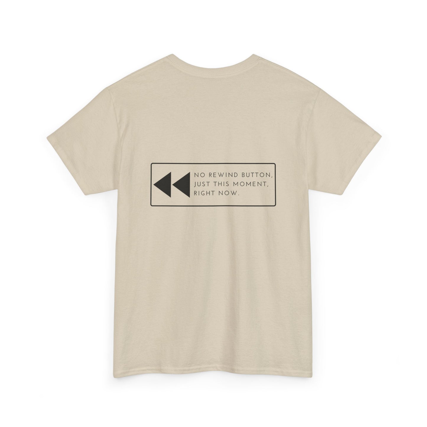 No Rewind Heavy Cotton Tee