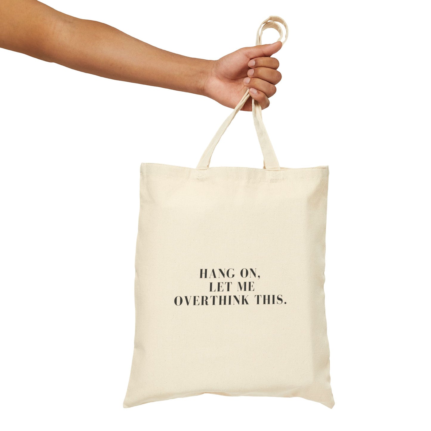 Hang On Cotton Canvas Tote Bag