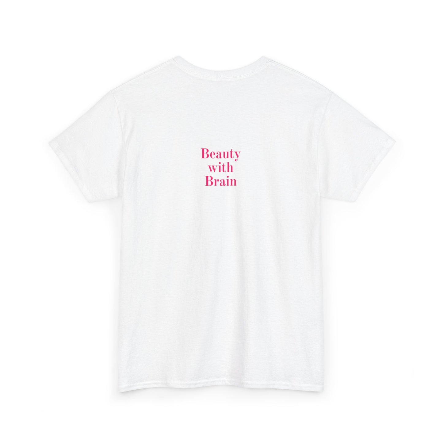 Beauty with Brain Heavy Cotton Tee