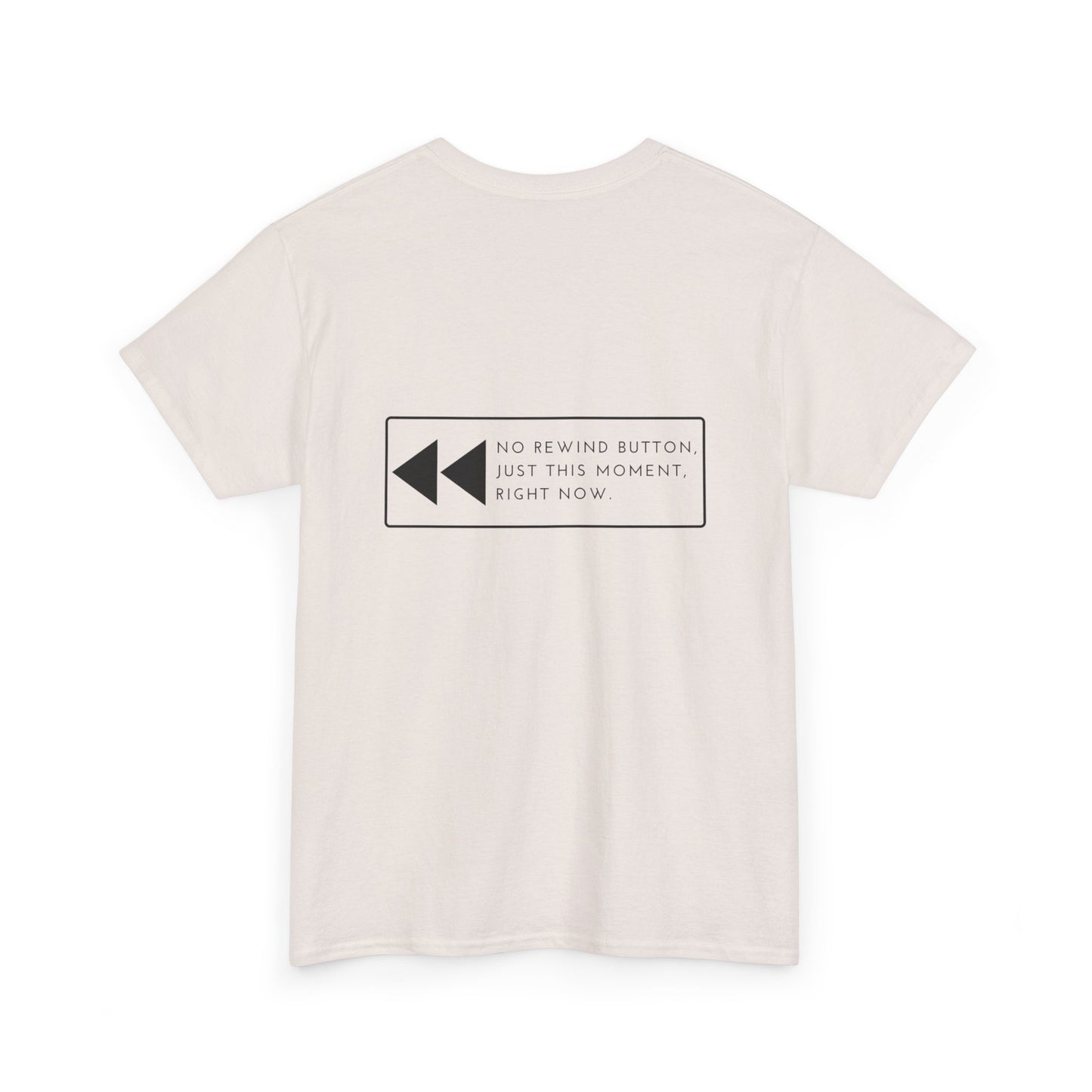 No Rewind Heavy Cotton Tee