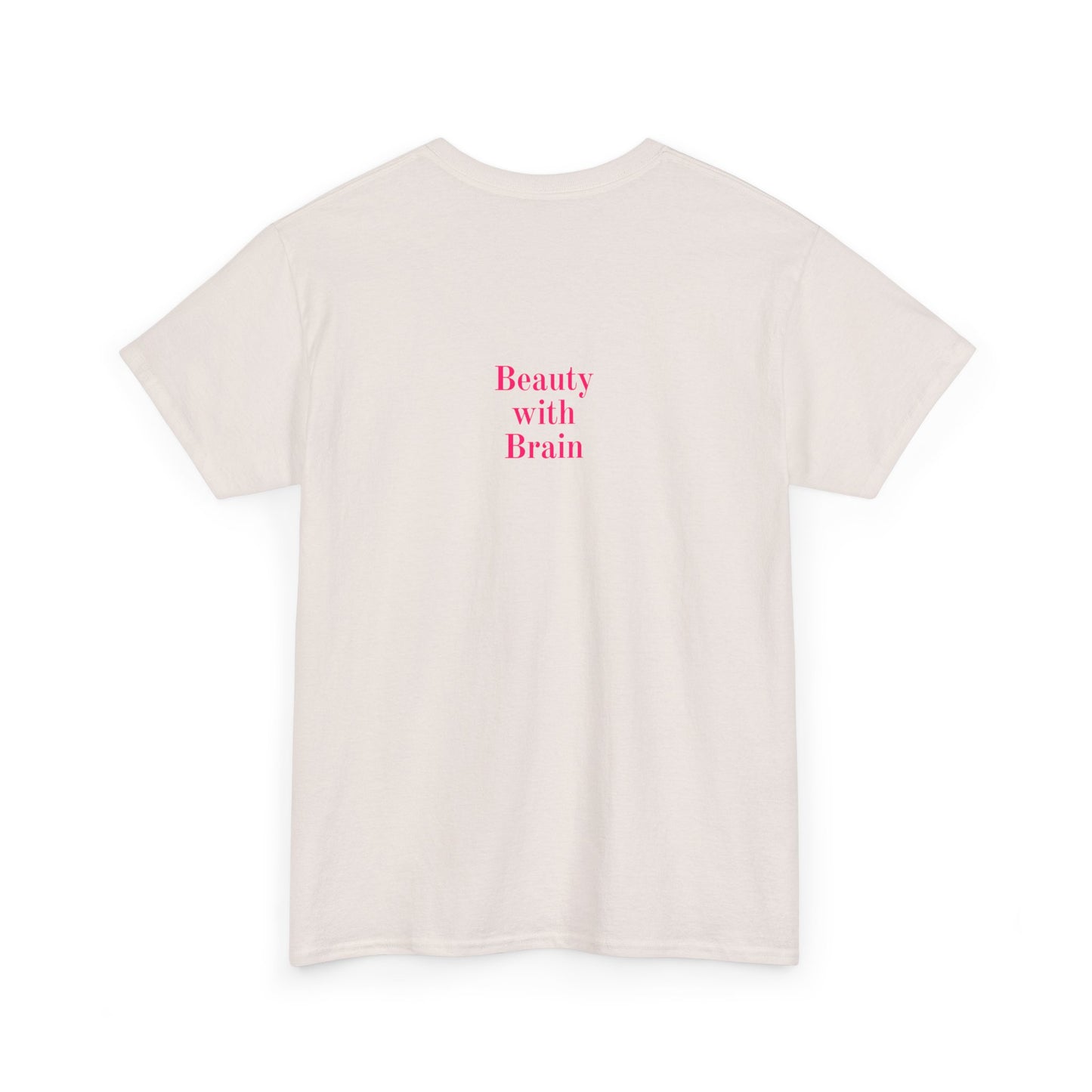 Beauty with Brain Heavy Cotton Tee
