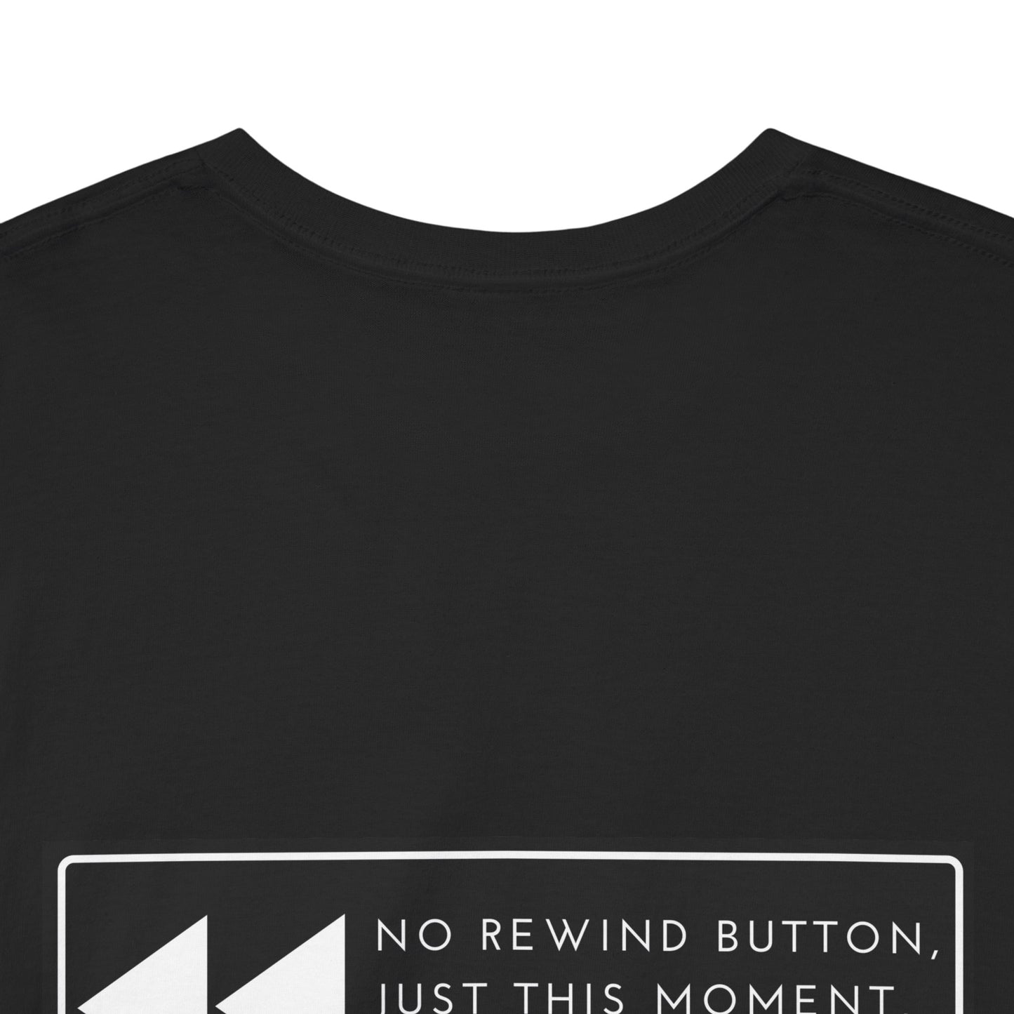 No Rewind Heavy Cotton Tee