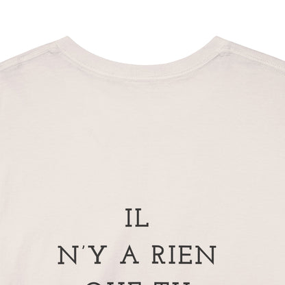 Il N'y A Heavy Cotton Tee