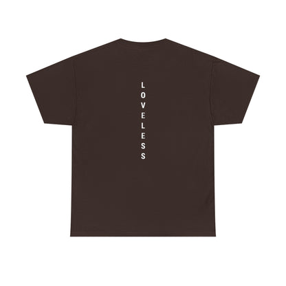 Loveless Heavy Cotton Tee