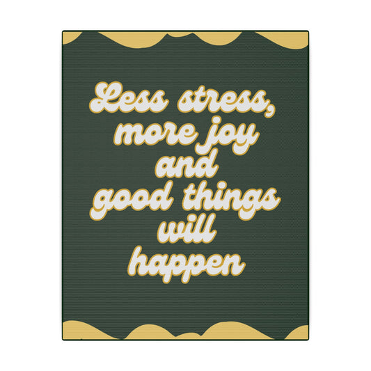 Less Stress Canvas Wall Art