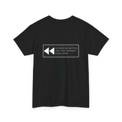 No Rewind Heavy Cotton Tee