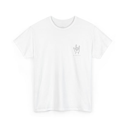 I Love You Heavy Cotton Tee