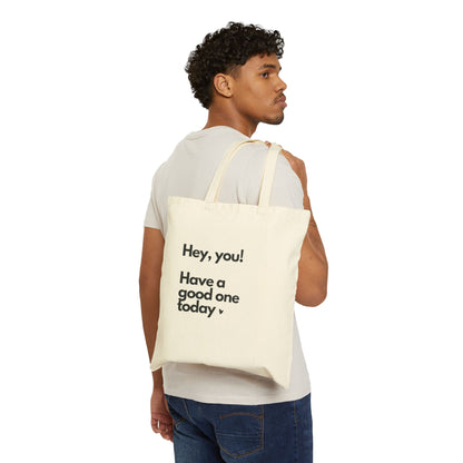 Hey, you! Cotton Canvas Tote Bag