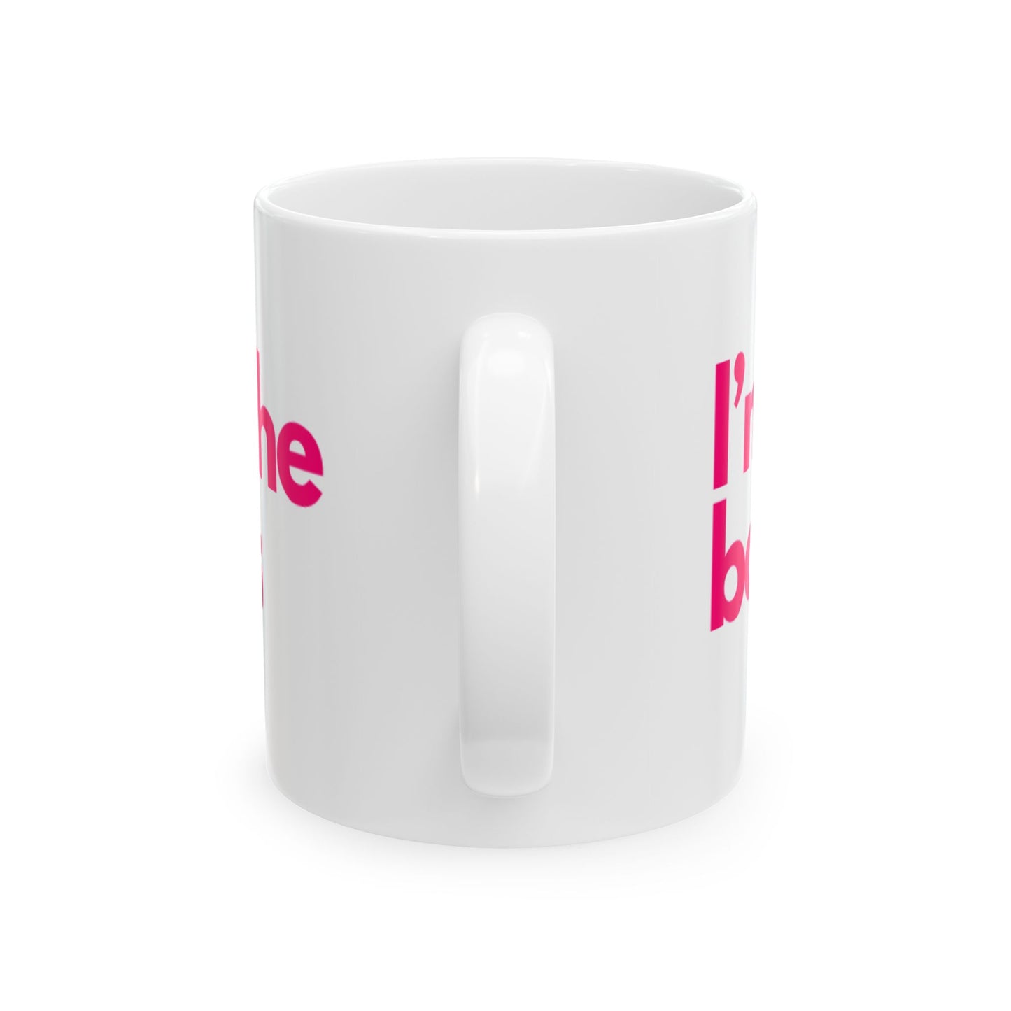 The Boss (Pink) Ceramic Mug