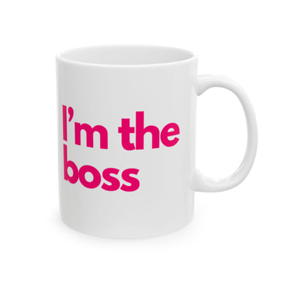 The Boss (Pink) Ceramic Mug