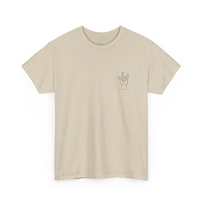 I Love You Heavy Cotton Tee