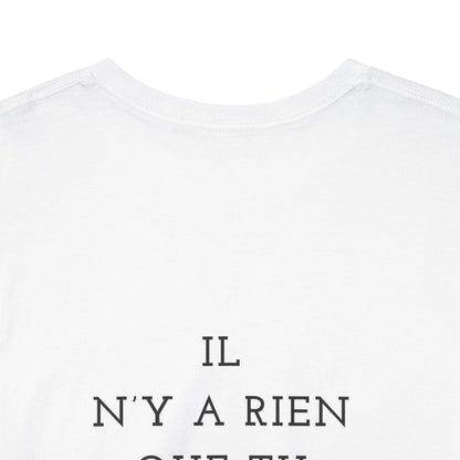 Il N'y A Heavy Cotton Tee