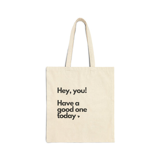 Hey, you! Cotton Canvas Tote Bag