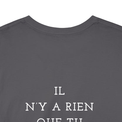Il N'y A Heavy Cotton Tee