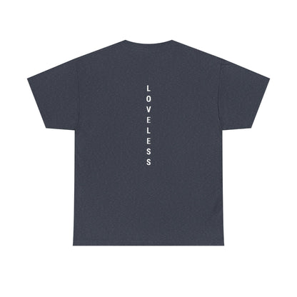 Loveless Heavy Cotton Tee